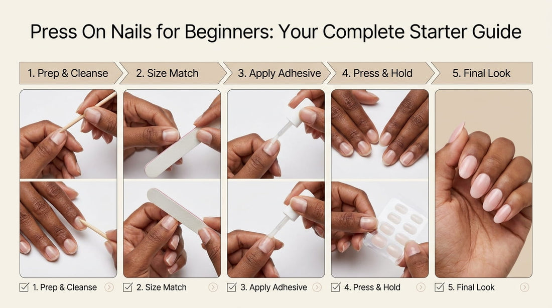Press On Nails for Beginners: A Step-by-Step Guide